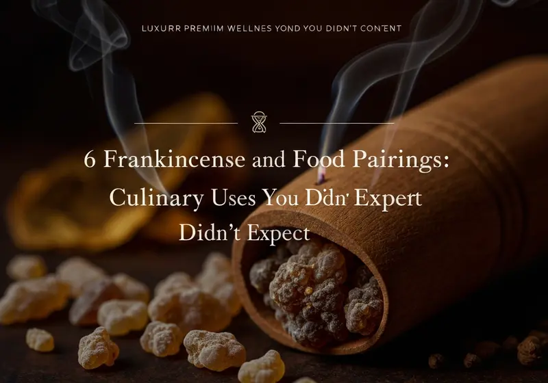 6 frankincense and food pairings culinary uses you didnt